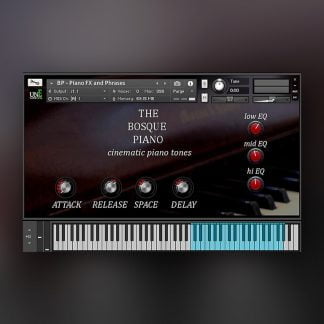 The Bosque Piano -UNEARTHED SMPL. - Loot Audio_