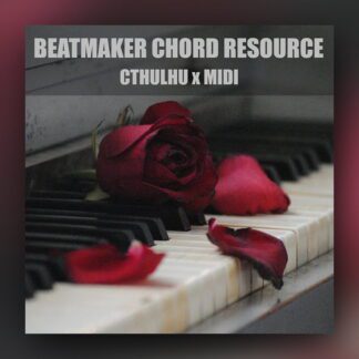 Beatmaker Chord Resource - Cthulhu x MIDI pluginsmasters