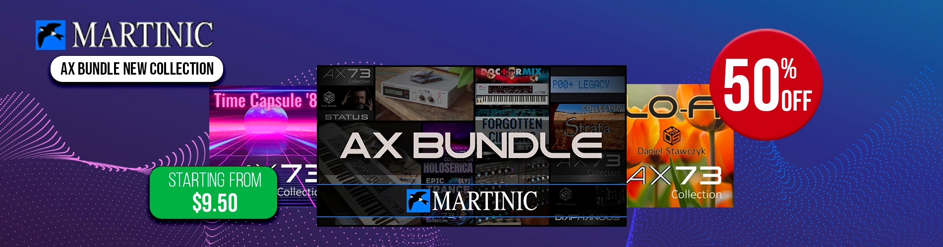 Martinic AX Bundle New Collection